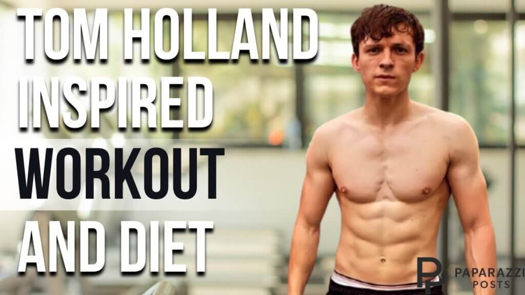 tom holland workout routine