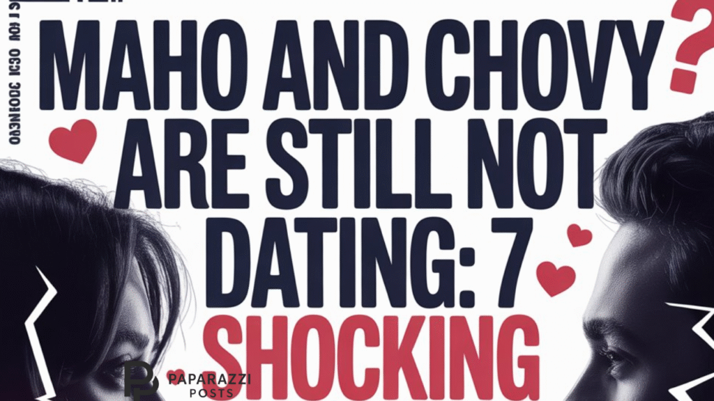 Maho and Chovy Are Still Not Dating: 7 Shocking Truths Fans Can’t Ignore Maho and Chovy Are Still Not Dating: 7 Shocking Truths Fans Can’t Ignore